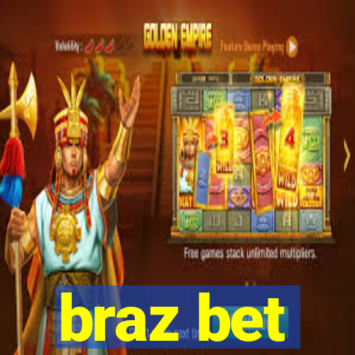 braz bet